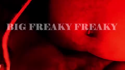 BigFreakyFreaky online show from February 4, 10:54 am
